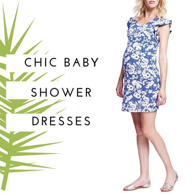 Celebrate in Style | Chic Baby Shower Dresses