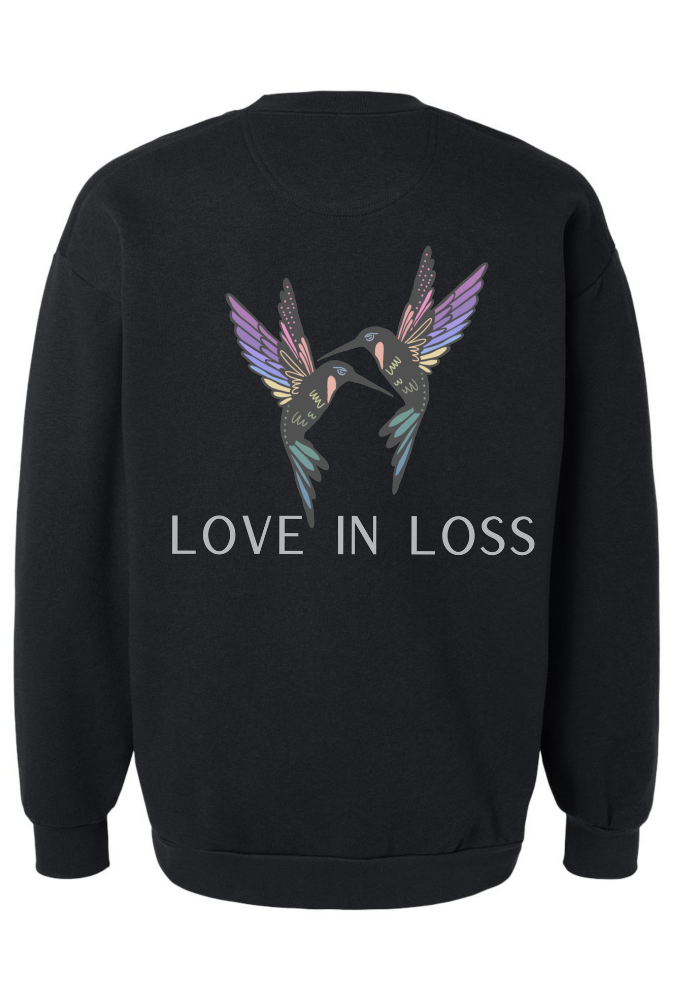 Unisex Love in Loss Sweatshirt